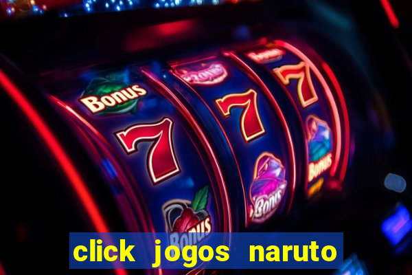 click jogos naruto vs bleach 2.6